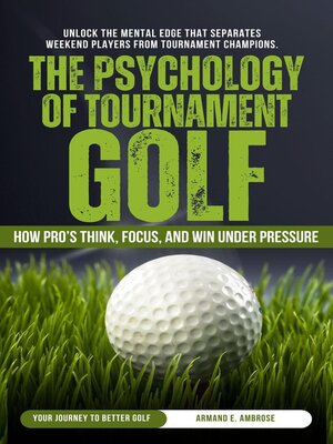 cover image of The Psychology of Tournament Golf